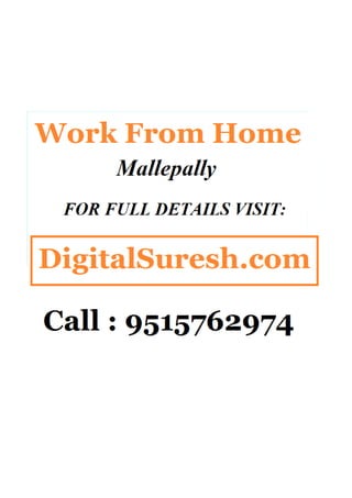 Work from home mallepally