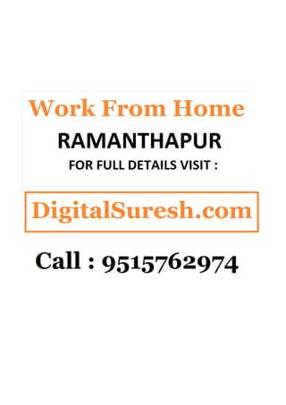Work from home  ramanthapur