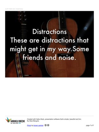 work habit and citizenship 
Created with Haiku Deck, presentation software that's simple, beautiful and fun. 
By Alisa Margulis 
Photo by brown cardnal page 7 of 7 
