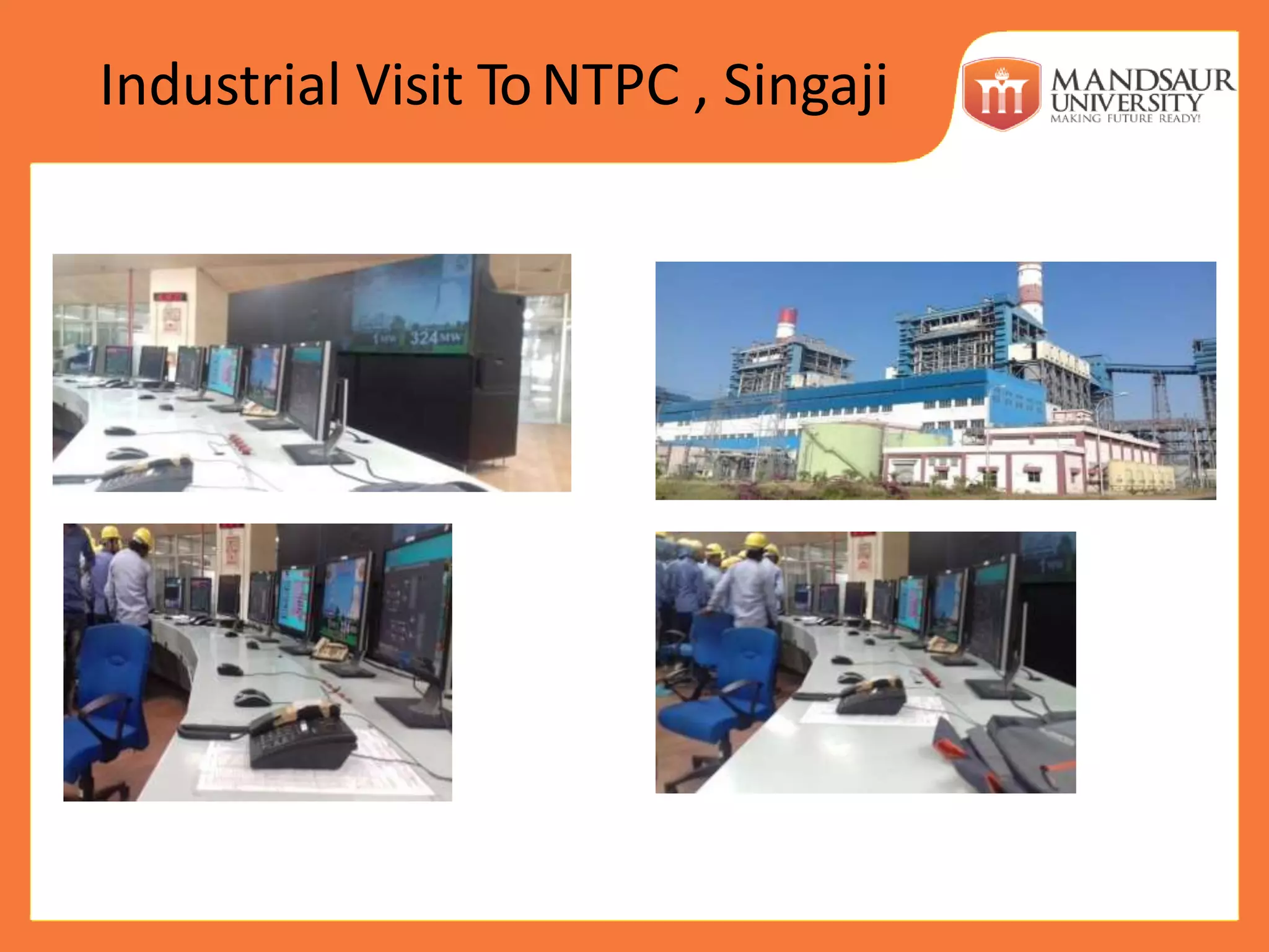 Industrial Visit ToNTPC , Singaji
 