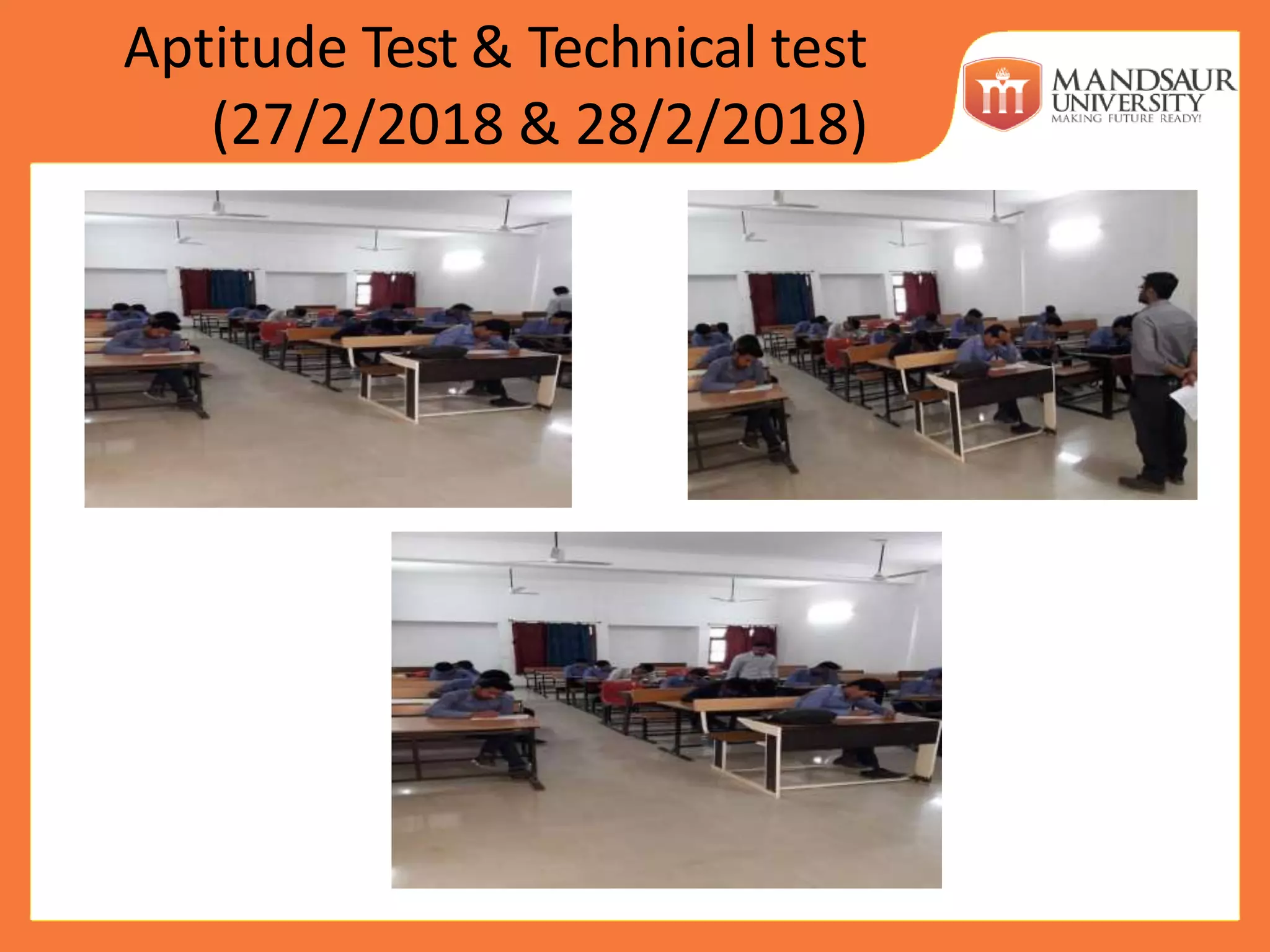 Aptitude Test & Technical test
(27/2/2018 & 28/2/2018)
 