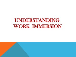 Work Immersion Guidelines for Senior High School Students | PPTX