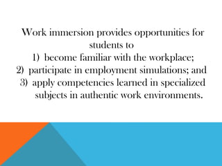 Work Immersion Guidelines for Senior High School Students | PPTX