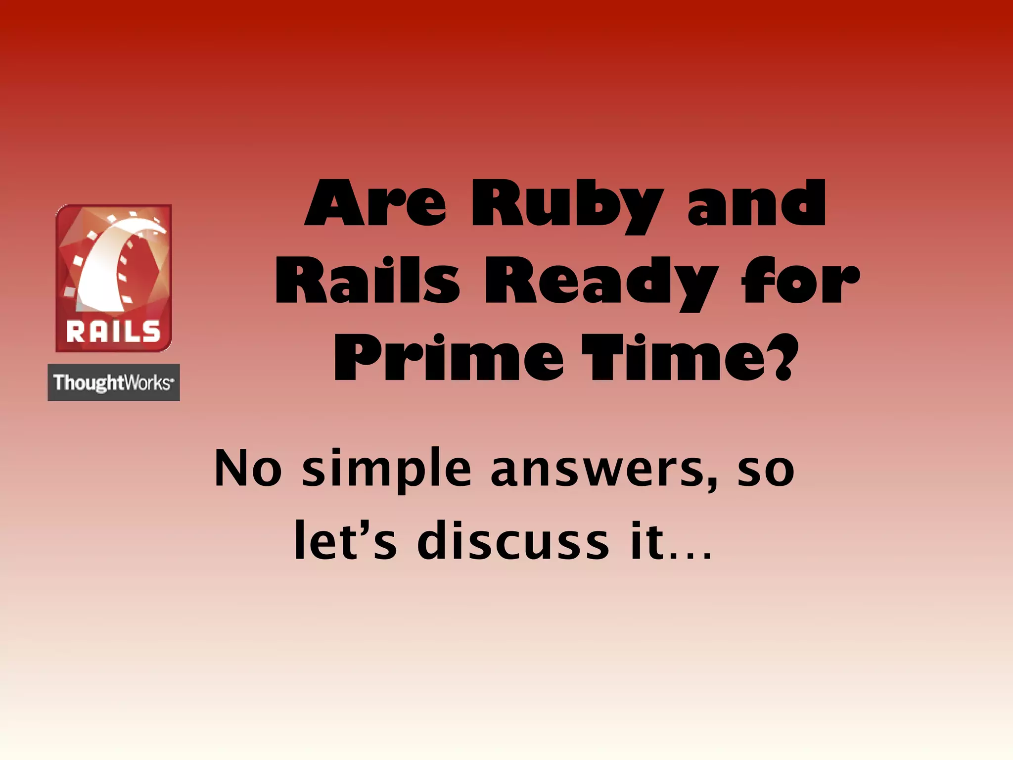 Workin On The Rails Road