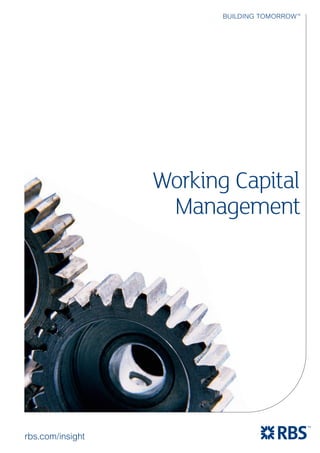 Working Capital
Management

rbs.com/insight

 