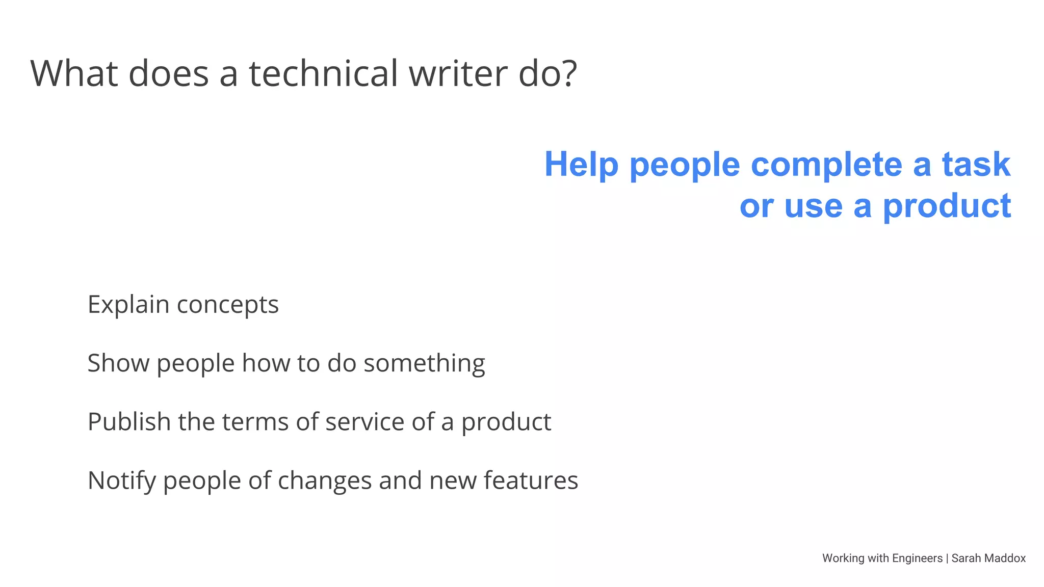 Working with Engineers | Sarah Maddox
Grok teamwork and audience
 
