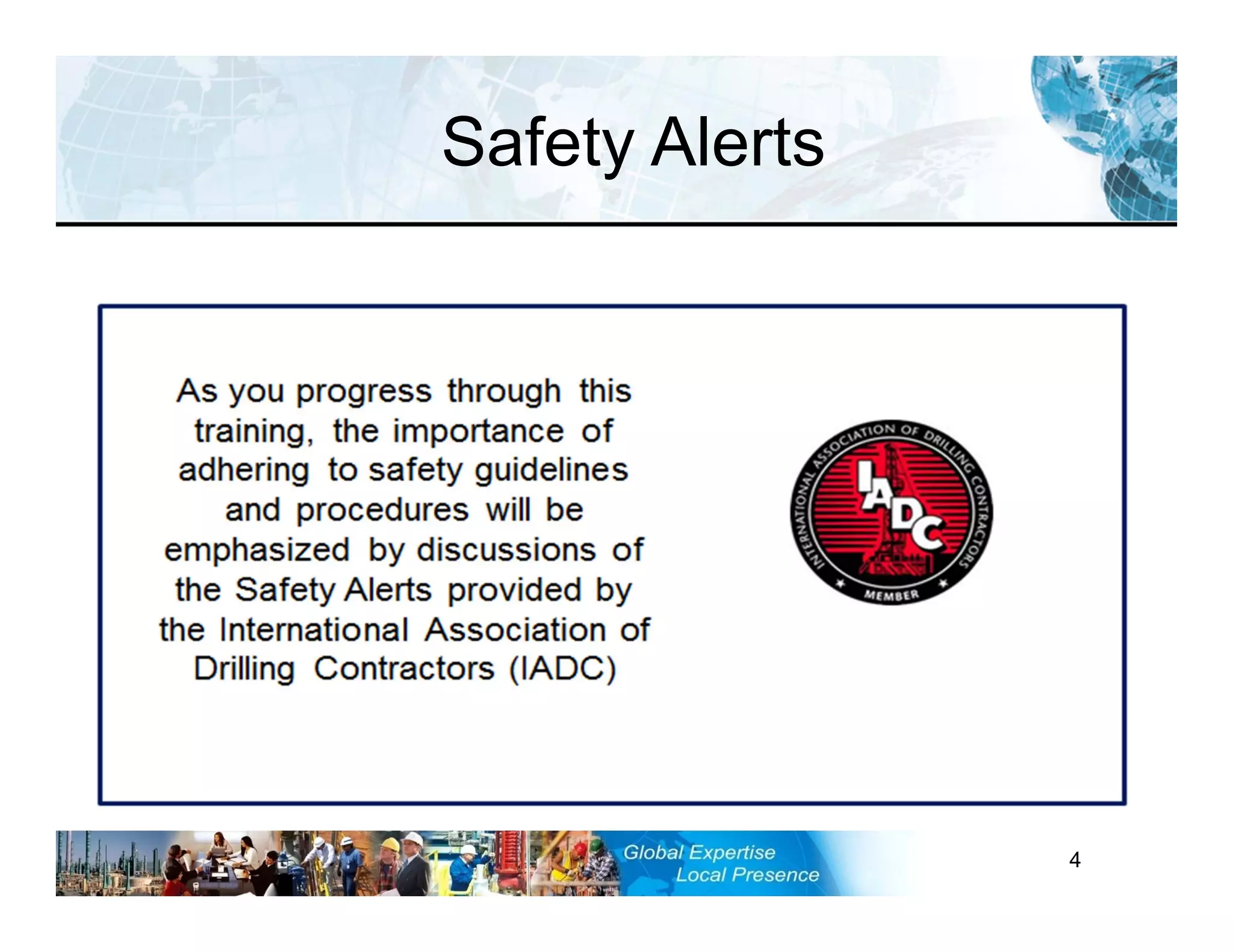 RST-FP&FF V2 GL 27-11-11 4
Safety Alerts
 