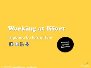 Is gonna be lots of fun!




T: 0120.4221295 | contact@iffort.com | www.iffort.com
 