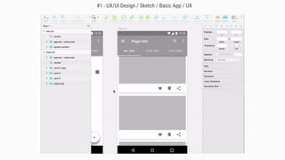 #1 - UX/UI Design / Sketch / Basic App / UX
 