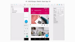 #1 - UX/UI Design / Sketch / Basic App / UI
 