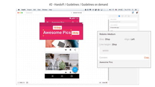 #2 - Handoff / Guidelines / Guidelines on demand
 