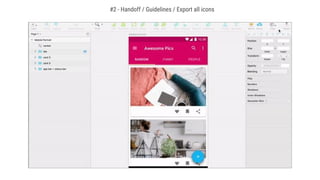 #2 - Handoff / Guidelines / Export all icons
 