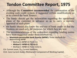 First Method Lending Working Capital Financing and Regulation of Bank Credit | PPTX