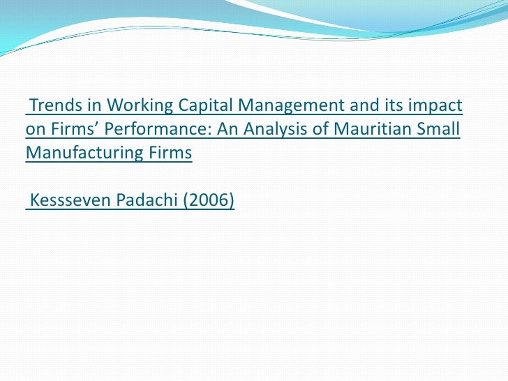 research paper on working capital management Research papers in working capital management prepositional phrase homework help april 9, 2018 uncategorized 0 comments reasons why organizations outsource. research paper on working capital management Research papers in working capital management prepositional phrase homework help april 9, 2018 uncategorized 0 comments reasons why organizations outsource.