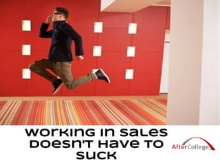 Working in sales doesn't have to suck (slide deck)