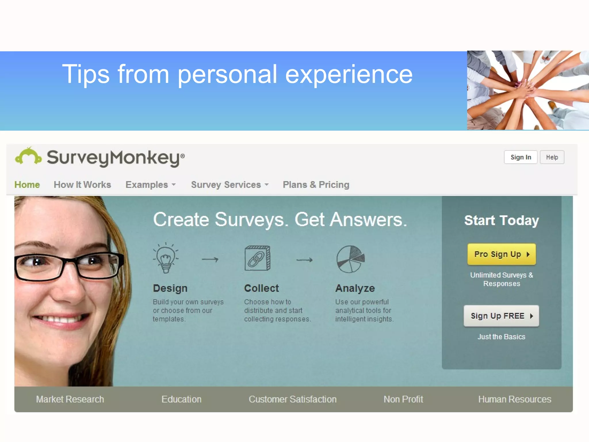 Tips from personal experience
 