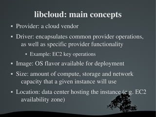 Working in the multi-cloud with libcloud | PPT