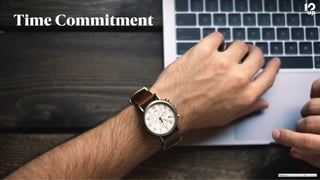 Time Commitment
Photo by Brad Neathery on Unsplash
 