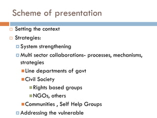 Working multisectorally to improve maternal and child nutrition in India: Odisha experience, Presentation by Arti Ahuja