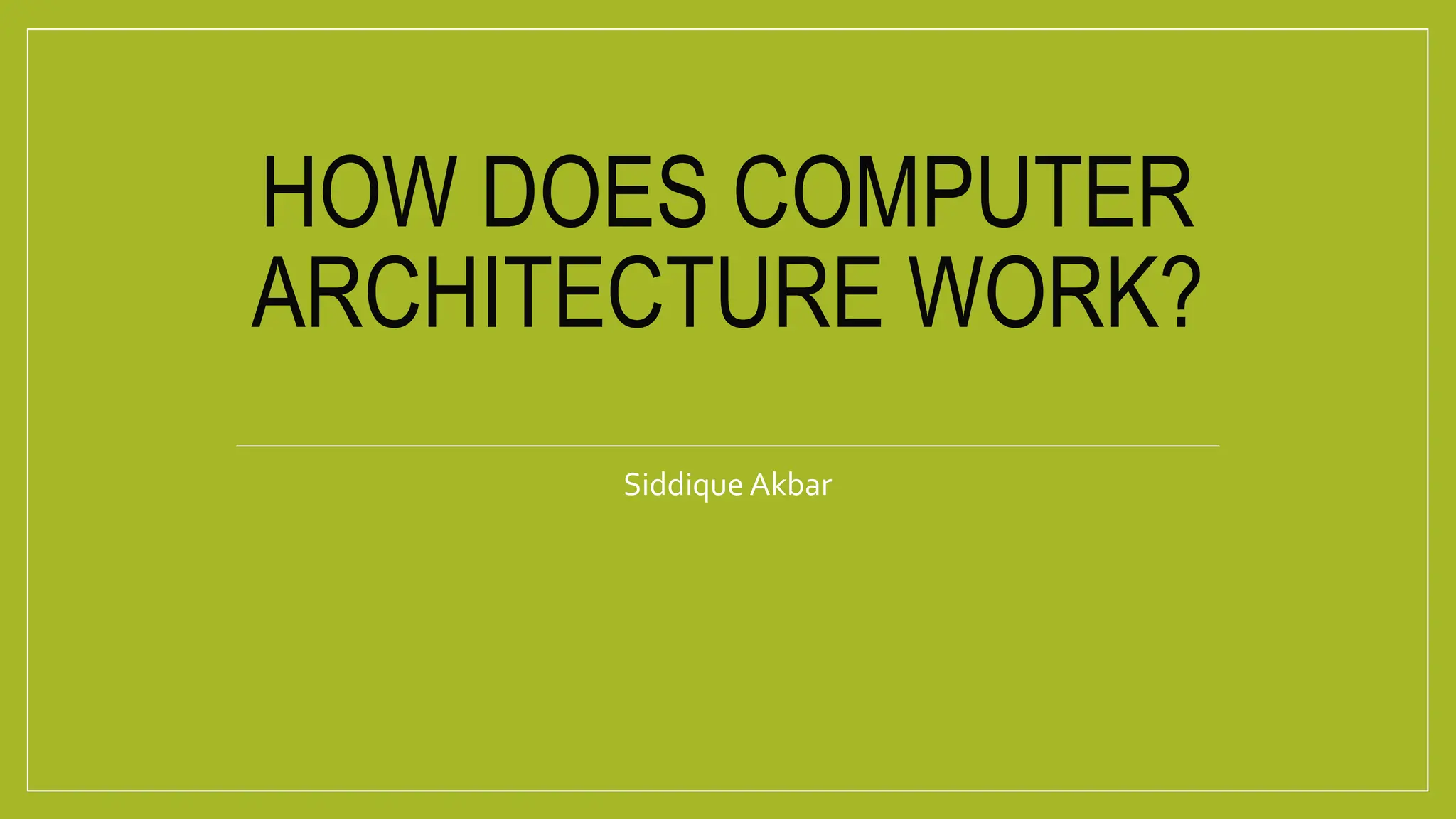 working of Computer Architecture in computer Sciencs.pptx