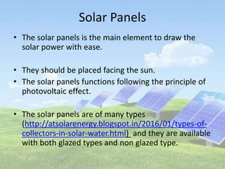 solar power system parts and working of solar water heater | PPTX