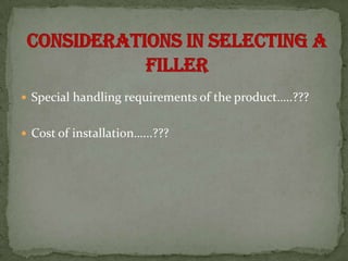  Special handling requirements of the product…..???


 Cost of installation…...???
 