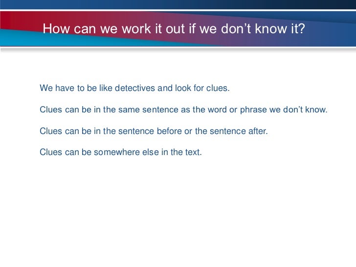 Working Out Meaning Of Phrases From Context Working Out Meaning Of Phrases From Context