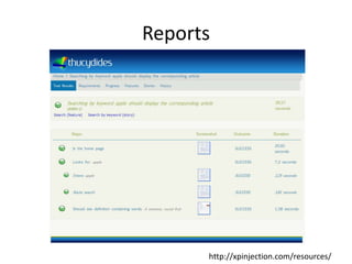 Reports




      http://xpinjection.com/resources/
 
