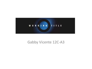 Gabby Vicente 12C-A3
 