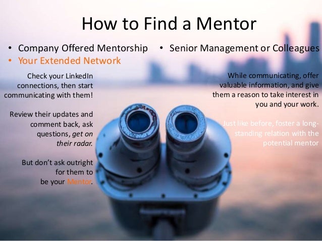 how to get a mentor under fontanacountryinn com how to get a mentor