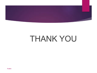 THANK YOU
Prudhvi
 