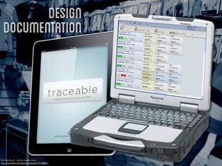 Design
  Documentation




One size ﬁts all…. By The Candid Street
http://www.ﬂickr.com/photos/haddadi/5971508861/
 