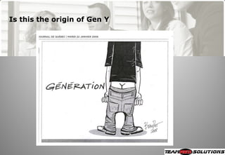 Is this the origin of Gen Y
 
