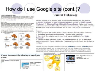How do I use Google site (cont.)?
 
