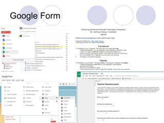 Google Form
 