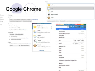 Google Chrome
 