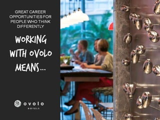 WORKING WITH OVOLO