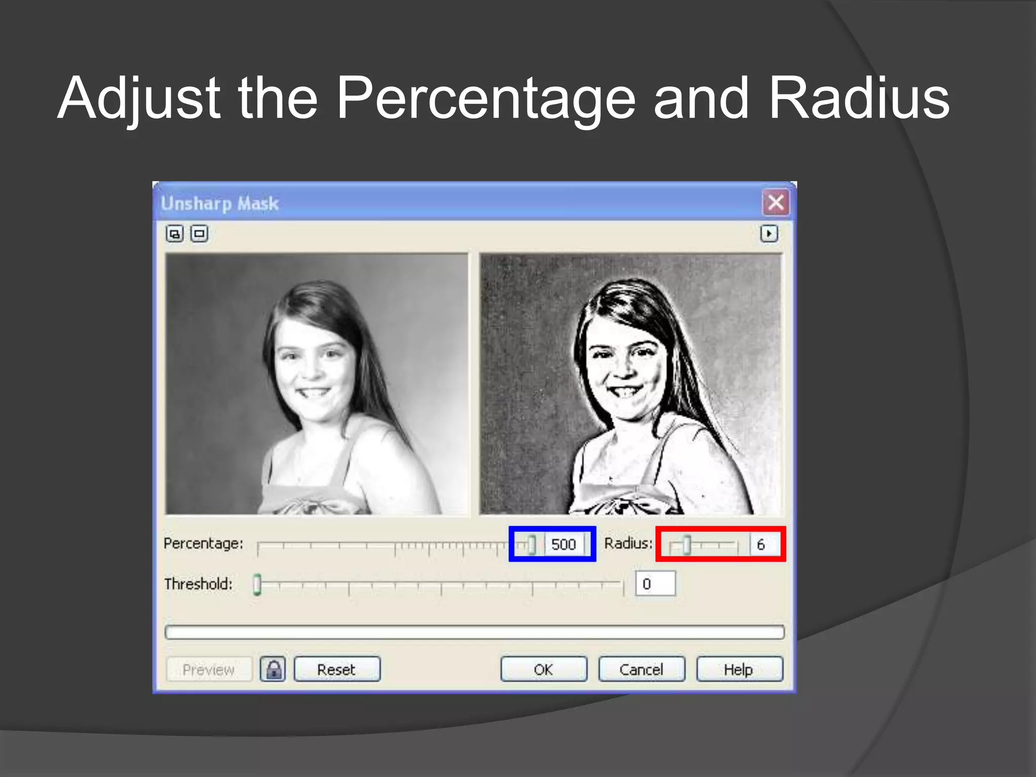 Adjust the Percentage and Radius
 