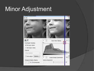 Minor Adjustment
 