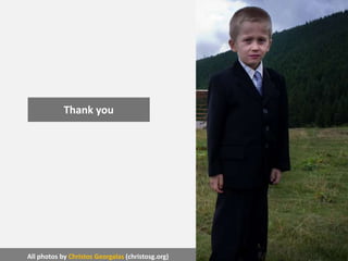 Thank you
All photos by Christos Georgalas (christosg.org)
 