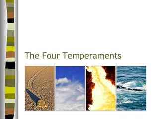 The Four Temperaments
 
