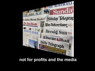 not for profits and the media
 