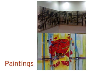 Paintings
 