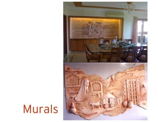 Murals
 