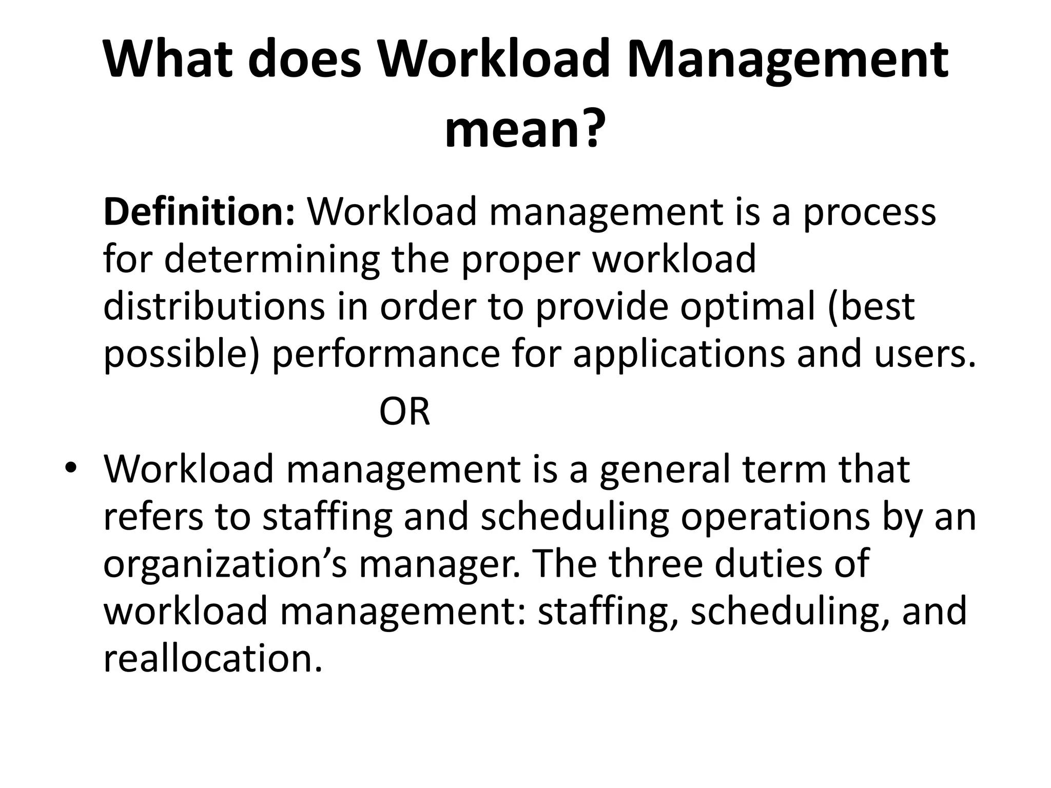 Worklaod Management leadership and management.ppt