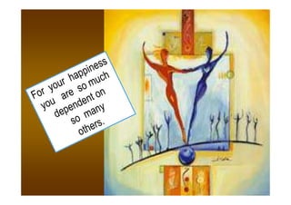 ess
            ppin c h
         ha mu
      our so
   r y are
Fo               t on
  y ou enden ny
      dep o ma
          s        rs.
            o th e
 