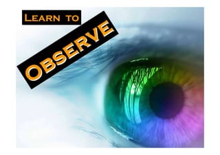 Learn to

        ve
     e r
  b s
O
 