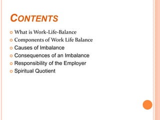 Work life balance And Spiritual Quotient | PPT