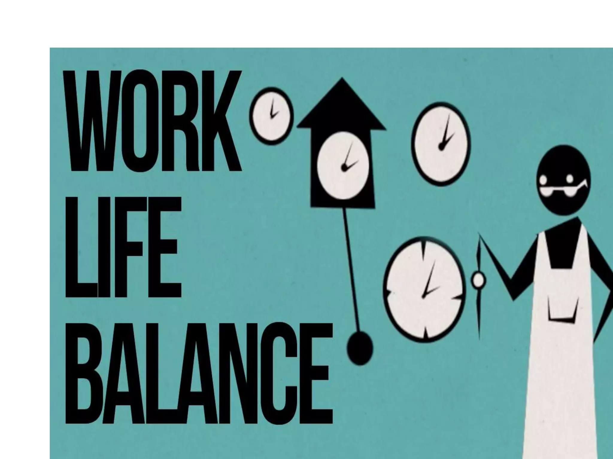 Work life balance | PPTX