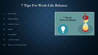 Work life balance | PPTX | Career Advice | Careers